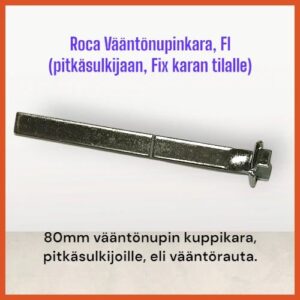 Roca Vääntönupinkara pitkäsulkijaan Teräs/Zn