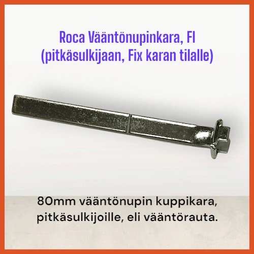 Roca Vääntönupinkara pitkäsulkijaan Teräs/Zn
