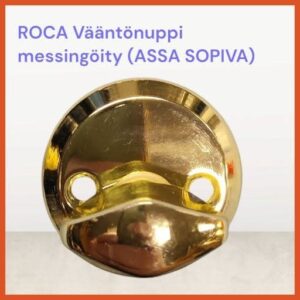 ROCA Vääntönuppi TT100 Messingöity, (Assa sopiva, poistuva tuote, viimeinen kpl.)